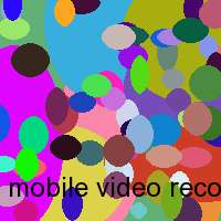 mobile video recorder