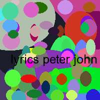 lyrics peter john